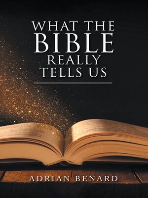 cover image of What the Bible Really Tells Us
